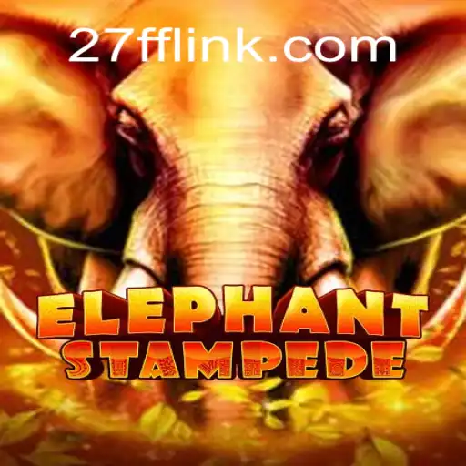 Discover the Excitement of ElephantStampede on the 27FF.COM Platform