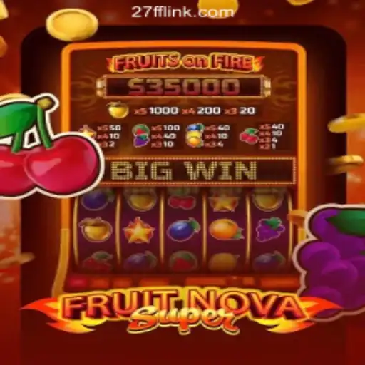 Exploring the Vibrant World of FruitNovaSuper on 27FF.COM: The Premier Slot Platform in Brazil