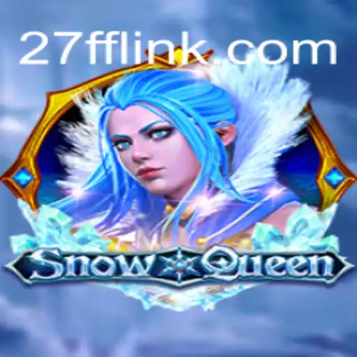 Discover the Enchanting World of SnowQueen on 27FF.COM Platform