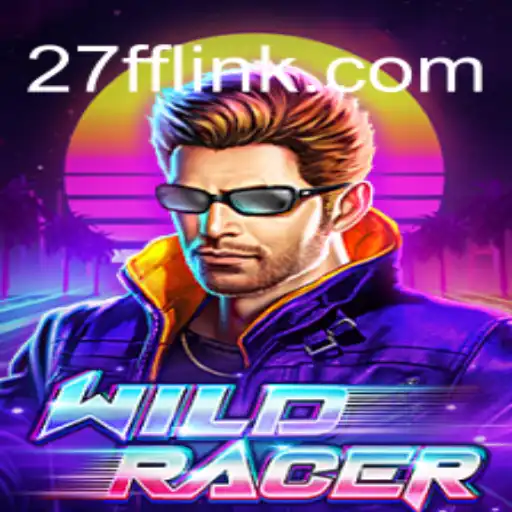 Exploring the Thrills of WildRacer on 27FF.COM Platform